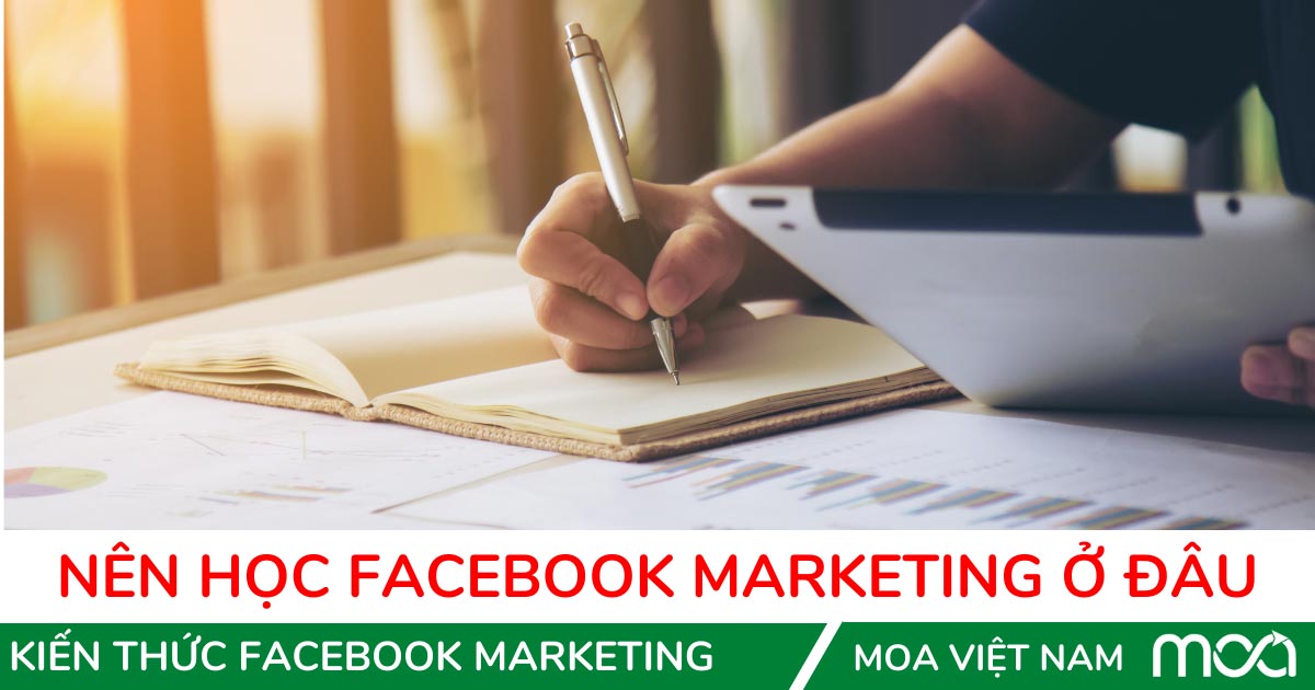 nen-hoc-facebook-marketing-o-dau Nên Học Facebook Marketing Ở Đâu