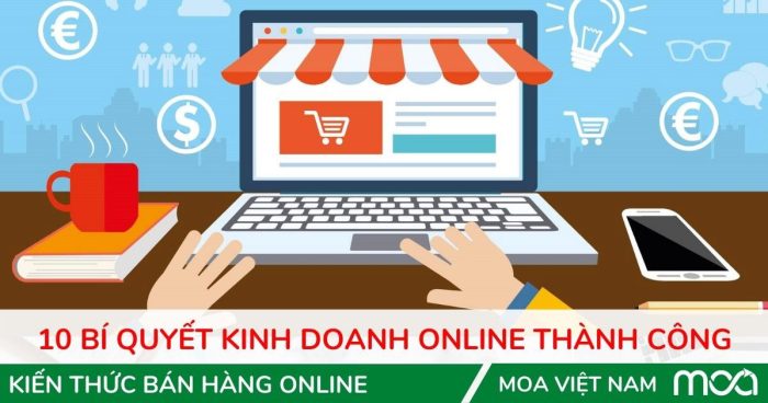 10 Bước kinh doanh online thành công