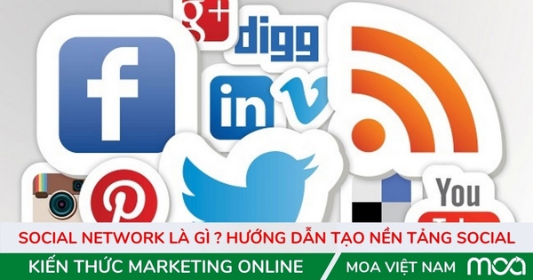 Social network là gì ? Hướng dẫn tạo nền tảng Social Social network là gì ? Hướng dẫn tạo nền tảng Social