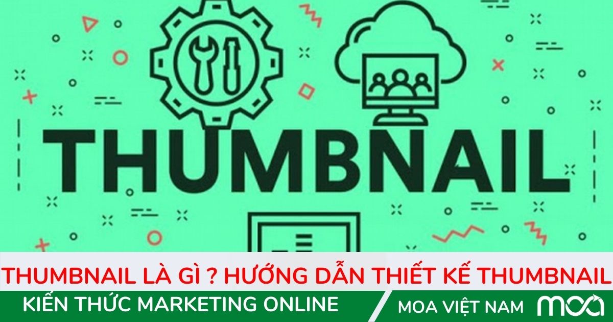 Thumbnail là gì  Hướng dẫn thiết kế Thumbnail Thumbnail là gì Hướng dẫn thiết kế Thumbnail