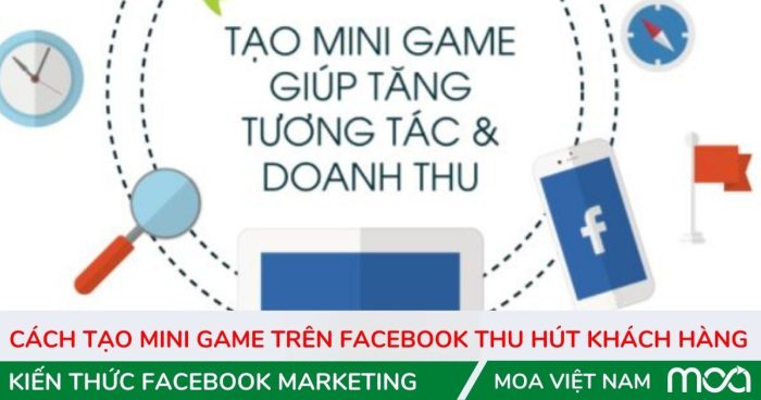Cách tạo minigame trên facebook thu hút khách hàng