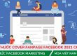 Kích thước cover fanpage facebook 2021 chi tiết