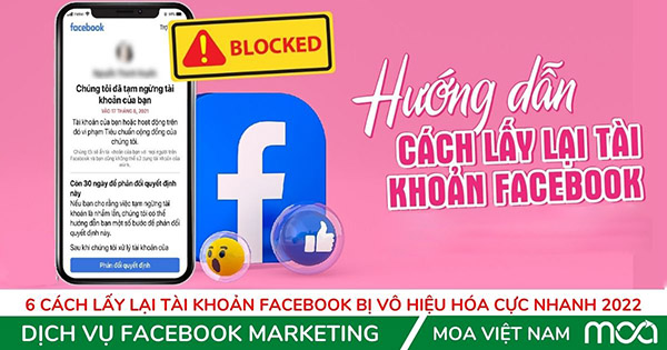 6 Cách lấy lại tài khoản Facebook bị vô hiệu hóa cực nhanh update 2022 6 Cách lấy lại tài khoản Facebook bị vô hiệu hóa cực nhanh update 2022
