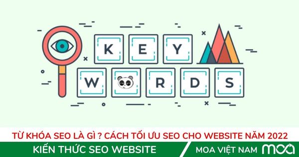 Từ khóa seo là gì – Cách tối ưu seo cho website năm 2022 Từ khóa seo là gì - Cách tối ưu seo cho website năm 2022