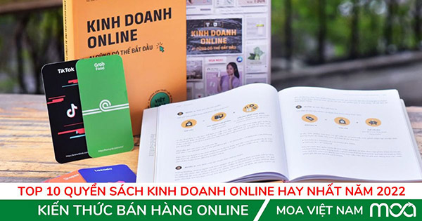 Top 10 Quyển Sách Kinh Doanh Online Hay Nhất Năm 2022 Top 10 Quyển Sách Kinh Doanh Online Hay Nhất Năm 2022