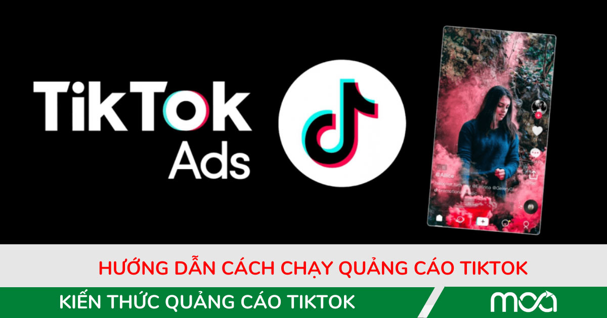 Hướng dẫn cách chạy quảng cáo tiktok ads cho người mới Hướng dẫn cách chạy quảng cáo tiktok ads cho người mới